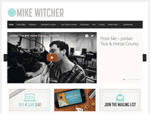 Tablet Screenshot of mikewitcher.com